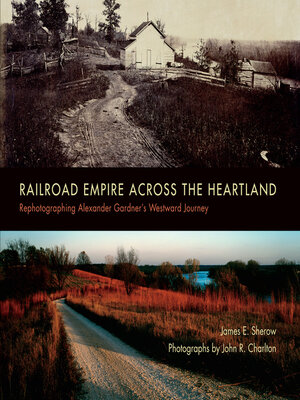 cover image of Railroad Empire across the Heartland